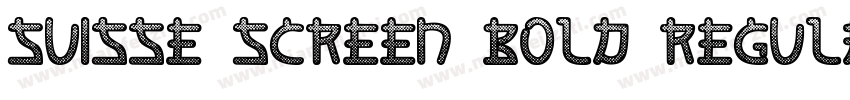 Suisse Screen Bold Regular字体转换